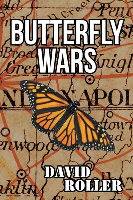Butterfly Wars by Roller, David