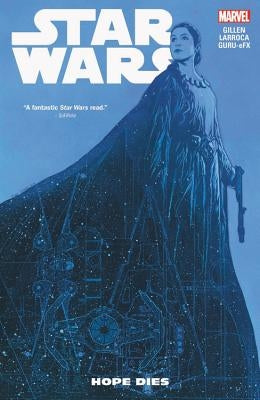 Star Wars Vol. 9: Hope Dies by Gillen, Kieron