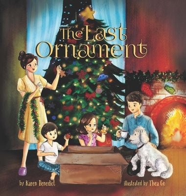 The Last Ornament by Benedict, Karen