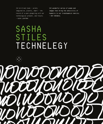 Technelegy by Stiles, Sasha