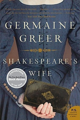 Shakespeare's Wife by Greer, Germaine
