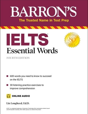 Ielts Essential Words (with Online Audio) by Lougheed, Lin