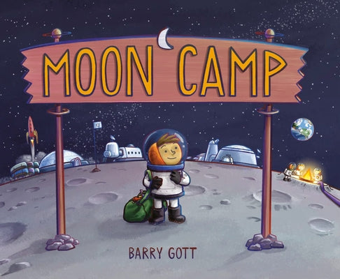 Moon Camp by Gott, Barry