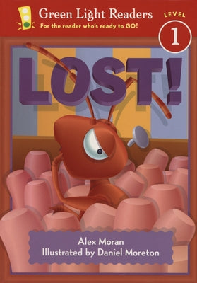 Lost! by Moran, Alex