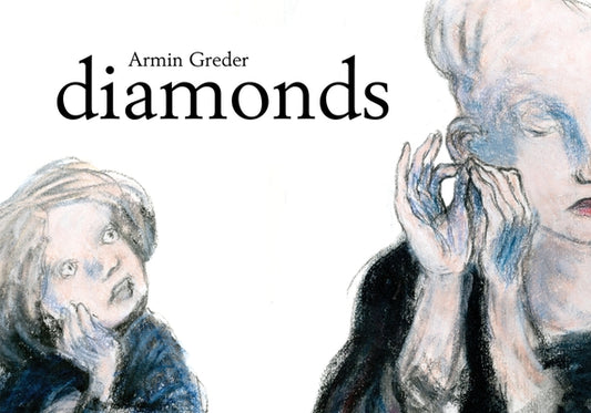 Diamonds by Greder, Armin