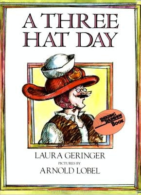 A Three Hat Day by Geringer, Laura