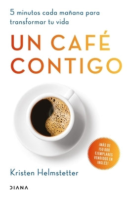 Un Café Contigo by Helmstetter, Kristen