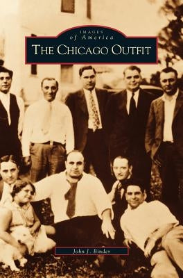 Chicago Outfit by Binder, John