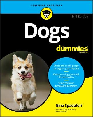 Dogs For Dummies, 2nd Edition by Spadafori, Gina