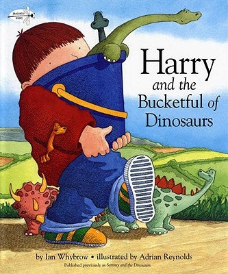 Harry and the Bucketful of Dinosaurs by Whybrow, Ian