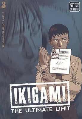 Ikigami: The Ultimate Limit, Vol. 3, 3 by Mase, Motoro