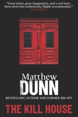 The Kill House by Dunn, Matthew