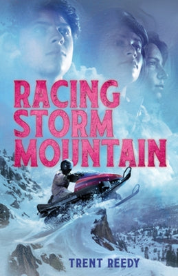 Racing Storm Mountain by Reedy, Trent