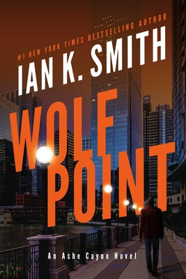 Wolf Point by Smith, Ian K.