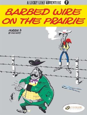 Barbed Wire on the Prairie by Morris