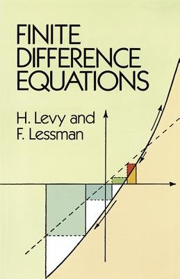 Finite Difference Equations by Levy, H.