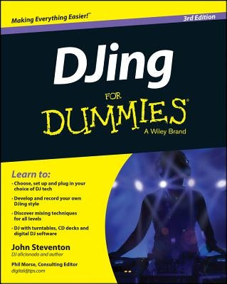 Djing for Dummies by Steventon, John