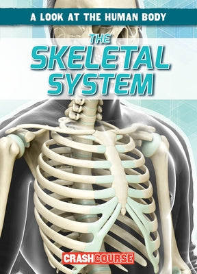The Skeletal System by Edwards, Jonas