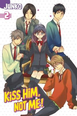 Kiss Him, Not Me, Volume 2 by Junko