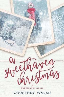 A Sweethaven Christmas by Walsh, Courtney