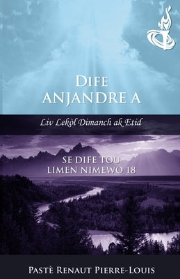 Dife Anjandre A: Dife Tou Limen Nimewo 18 by Pierre-Louis, Renaut