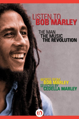 Listen to Bob Marley: The Man, the Music, the Revolution by Marley, Bob