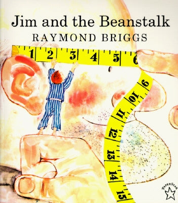 Jim and the Beanstalk by Briggs, Raymond