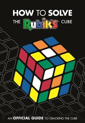 How to Solve the Rubik's Cube by Rubik's Cube