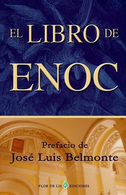 El libro de Enoc by Belmonte, Jose Luis