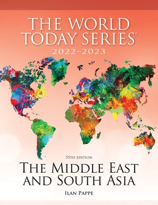 The Middle East and South Asia 2022-2023 by Pappe, Ilan