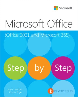 Microsoft Office Step by Step (Office 2021 and Microsoft 365) by Lambert, Joan