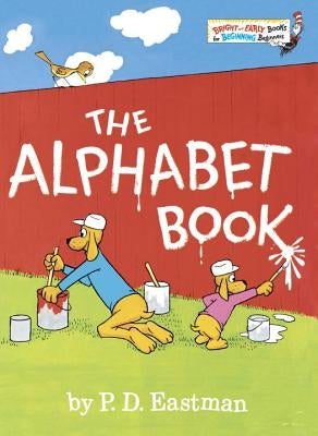 The Alphabet Book by Eastman, P. D.