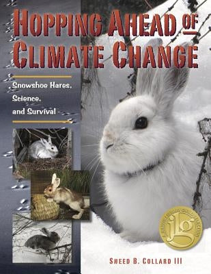 Hopping Ahead of Climate Change by Collard, Sneed B.