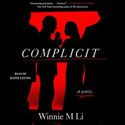 Complicit by Li, Winnie M.