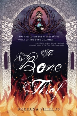 The Bone Thief by Shields, Breeana