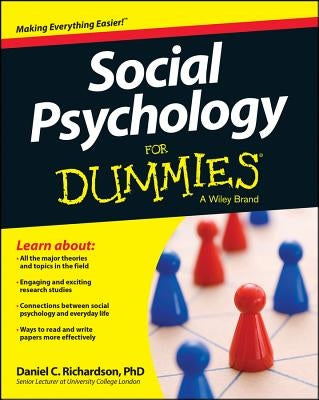 Social Psychology for Dummies by Richardson, Daniel