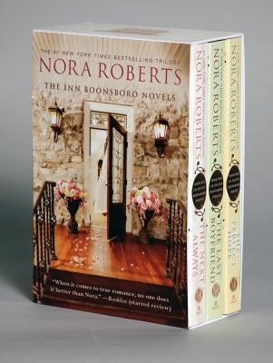 Nora Roberts Boonsboro Trilogy Boxed Set by Roberts, Nora