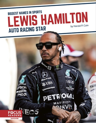 Lewis Hamilton: Auto Racing Star by Cain, Harold P.