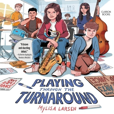 Playing Through the Turnaround by Larsen, Mylisa