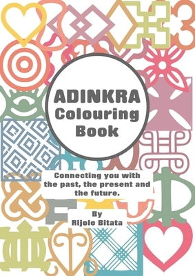 Adinkra Colouring Book by Bitata, Rijole