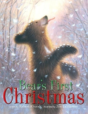 Bear's First Christmas by Kinerk, Robert