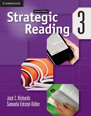 Strategic Reading Level 3 Student's Book by Richards, Jack C.