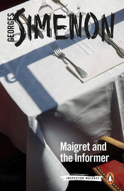 Maigret and the Informer by Simenon, Georges