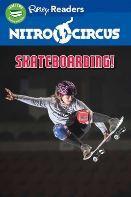 Nitro Circus Level 2: Skateboarding! by Believe It or Not!, Ripley's