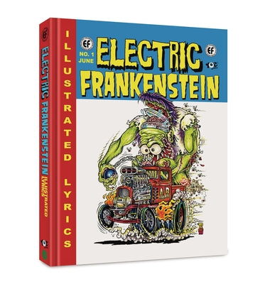 Electric Frankenstein: Illustrated Lyrics by Canzonieri, Sal