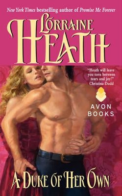 A Duke of Her Own by Heath, Lorraine