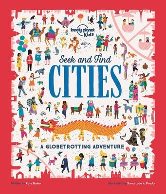 Lonely Planet Kids Seek and Find Cities 1 by Kids, Lonely Planet