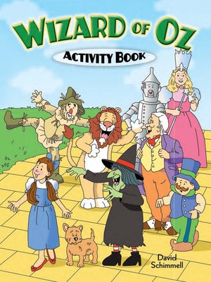 Wizard of Oz Activity Book by Schimmell, David