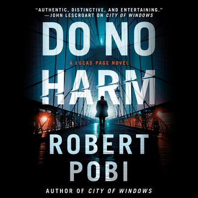 Do No Harm by Pobi, Robert