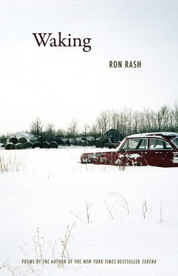 Waking by Rash, Ron